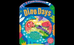 Little Explorers - Dino Days de Holly Morris