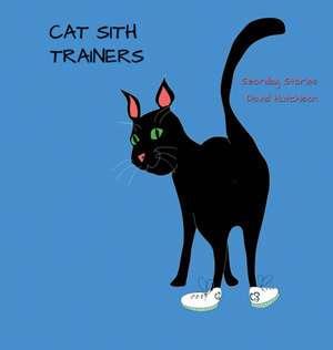 Cat Sith Trainers de David Hutchison