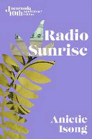 Radio Sunrise de Anietie Isong