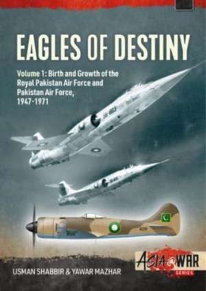 Eagles of Destiny de Usman Shabbir