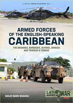 Armed Forces of the English-Speaking Caribbean de Sanjay Badri-Maharaj