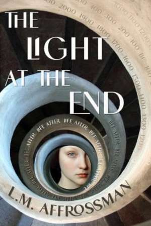 The Light At The End de L. M. Affrossman