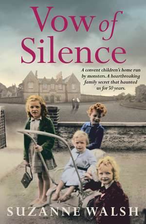 Vow of Silence de Suzanne Walsh