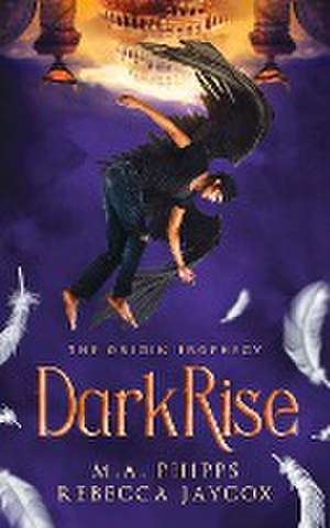 DarkRise de M. A. Phipps