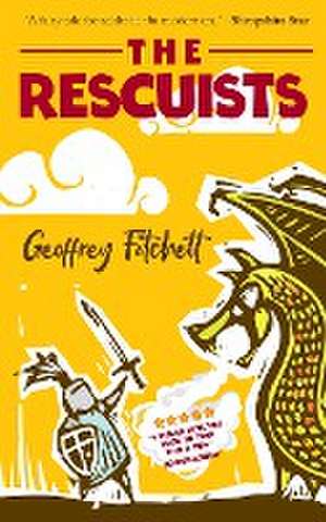 The Rescuists de Geoffrey Fitchett