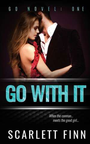 Go With It de Scarlett Finn