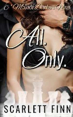 All. Only. de Scarlett Finn