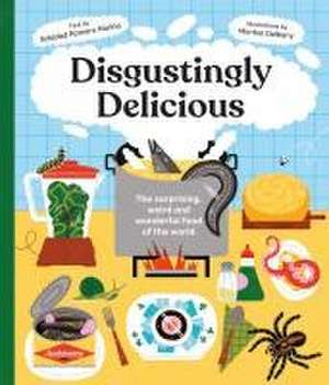 Disgustingly Delicious de Soledad Romero Marino