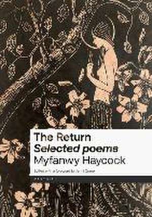 The Return de Myfanwy Haycock