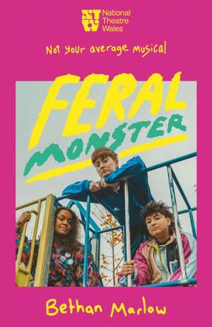 Feral Monster de Bethan Marlow