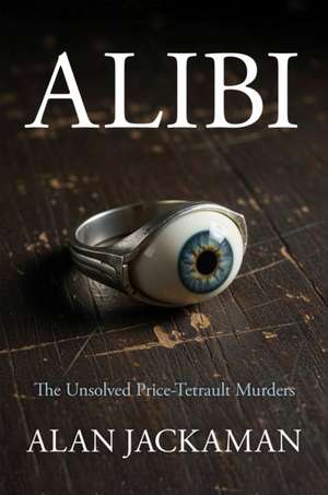 Alibi de Alan Jackaman
