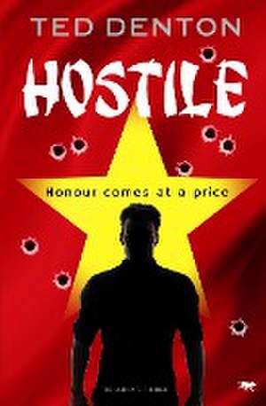 Hostile de Ted Denton