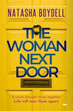 Woman Next Door de Natasha Boydell