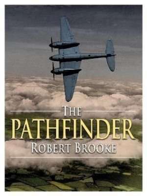 The Pathfinder de Robert Brooke