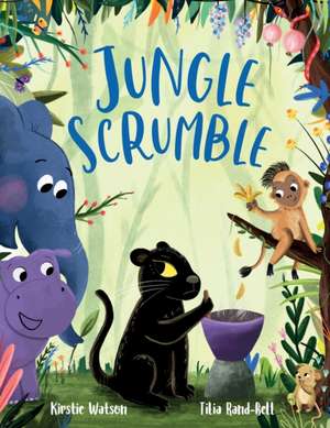 Jungle Scrumble de Kirstie Watson