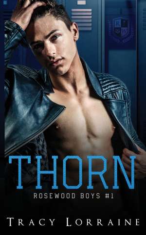 Thorn de Tracy Lorraine