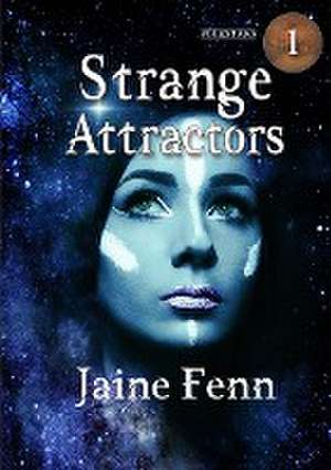 Strange Attractors de Jaine Fenn