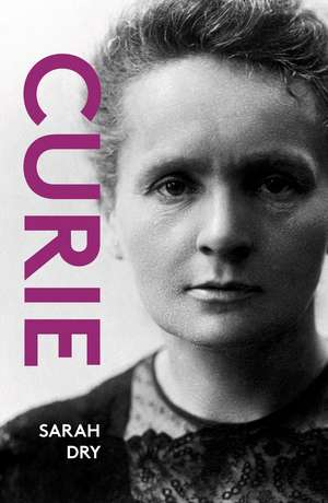 Curie de Sarah Dry