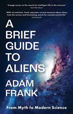 A Brief Guide to Aliens de Adam Frank