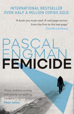 Femicide de Pascal Engman