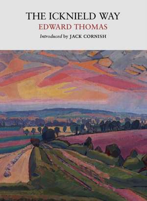 The Icknield Way de Edward Thomas
