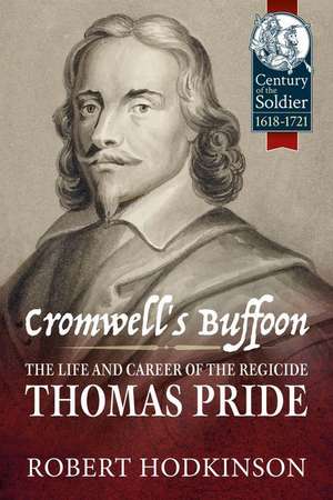 Cromwell's Buffoon de Robert Hodkinson