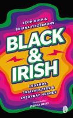 Black and Irish de Jessica Louis