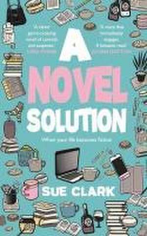 A Novel Solution de Sue Clark