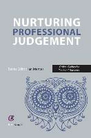 Nurturing Professional Judgement de Ben Knight