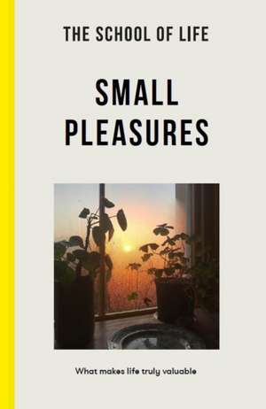 Small Pleasures de The School