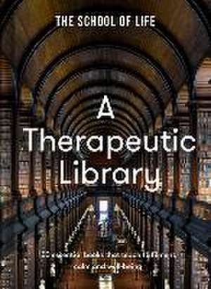 A Therapeutic Library de The School of Life