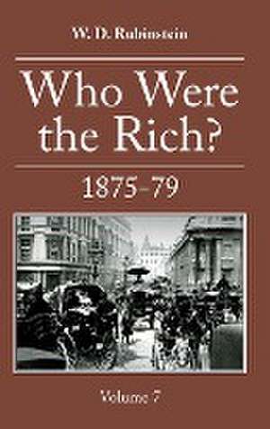 Who Were the Rich? de W. D. Rubinstein