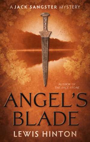 Angel's Blade de Lewis Hinton