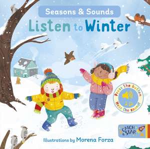 Seasons & Sounds: Listen to Winter de Morena Forza