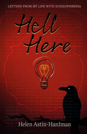 HELL HERE de Helen Astin-Hardman