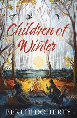 Children of Winter de Berlie Doherty