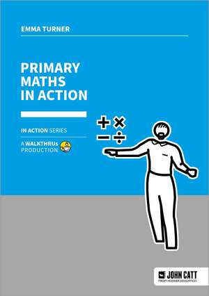 Primary Maths in Action de Kieran Mackle