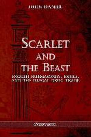 Scarlet and the Beast III de John Daniel