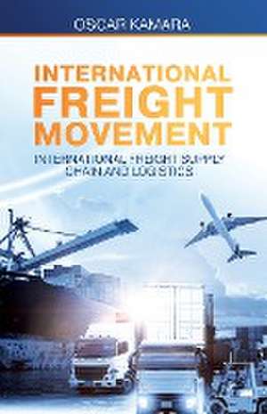 International Freight Movement de Oscar Kamara