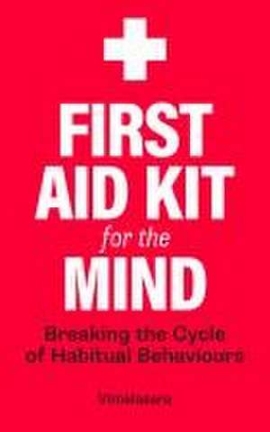 First Aid Kit for the Mind de Vimalasara (Valerie Mason-John)