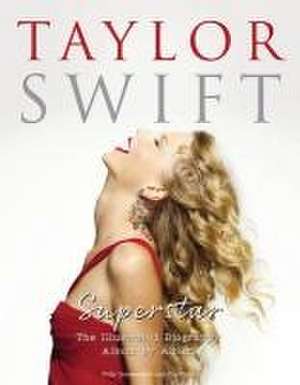 Taylor Swift - Superstar de Carolyn McHugh