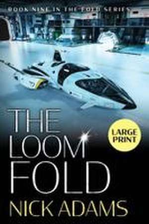 The Loom Fold de Nick Adams