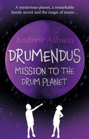 Drumendus de Andrew Ashwin