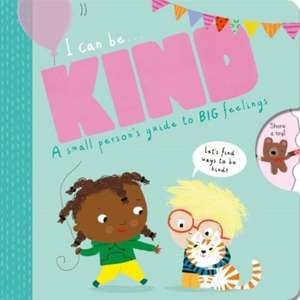 I Can Be Kind de Kathryn Jewitt