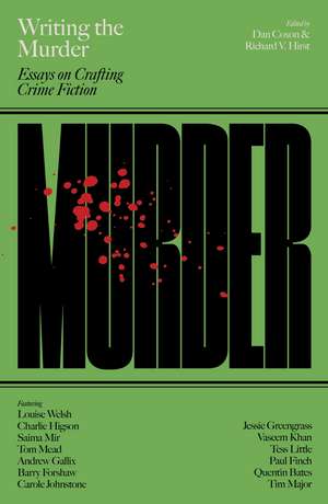 Writing the Murder de Dan Coxon