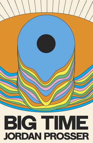 Big Time de Jordan Prosser