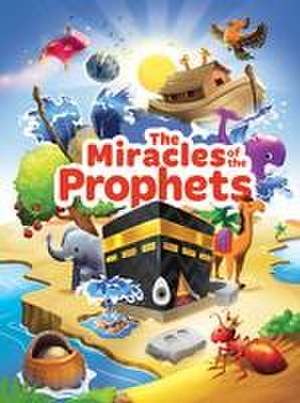 Miracles of the Prophets de E Mariam