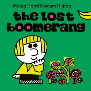 LOST BOOMERANG de Morag Hood
