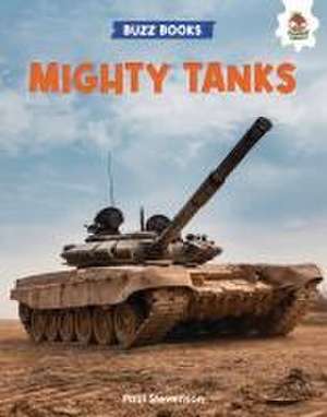 Mighty Tanks de Paul Stevenson