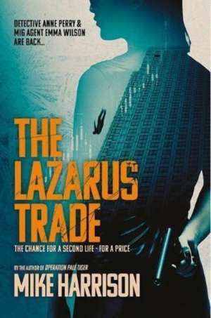 Lazarus Trade de Mike Harrson